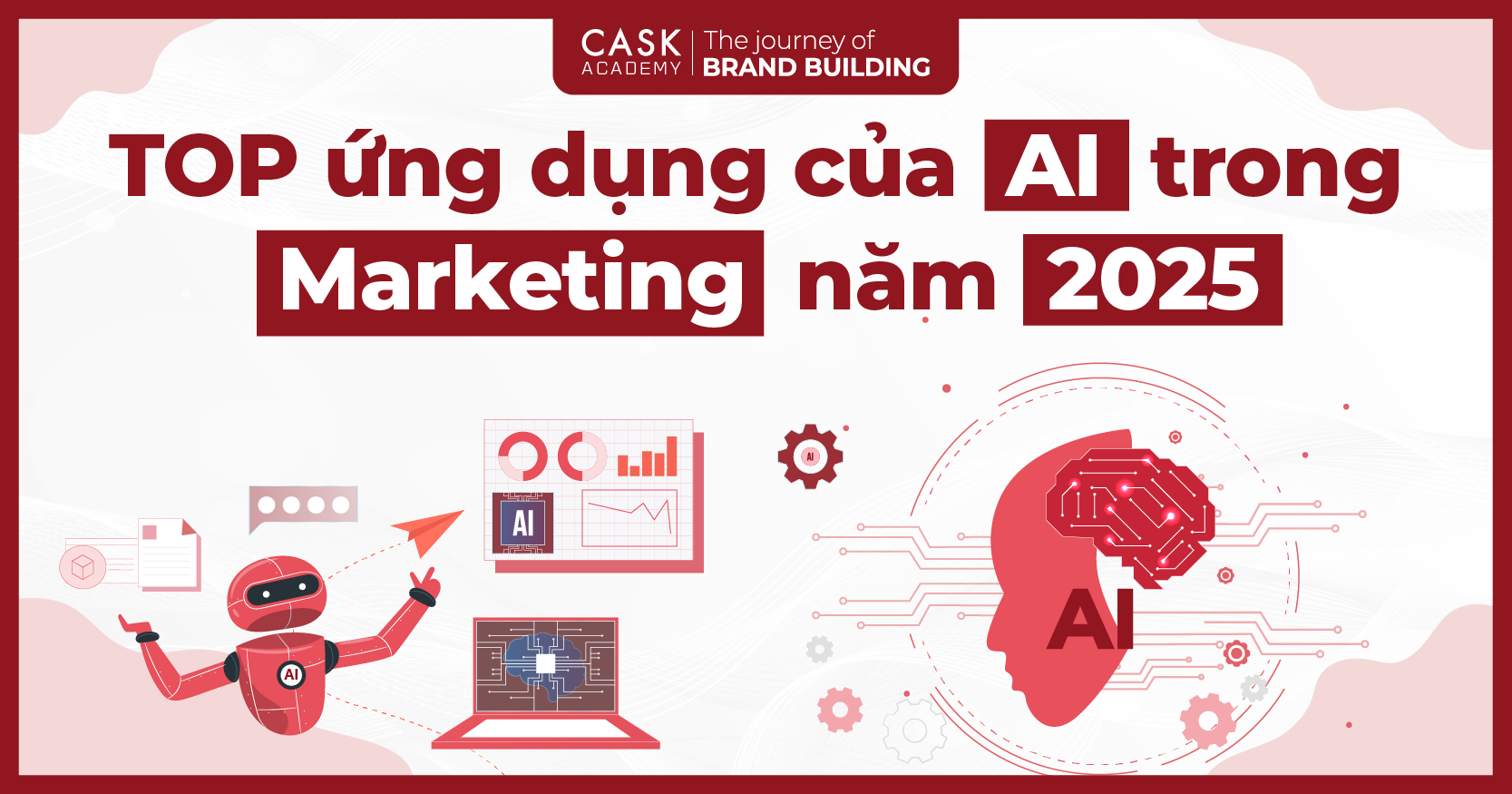 Top ứng dụng AI trong Marketing năm 2025 