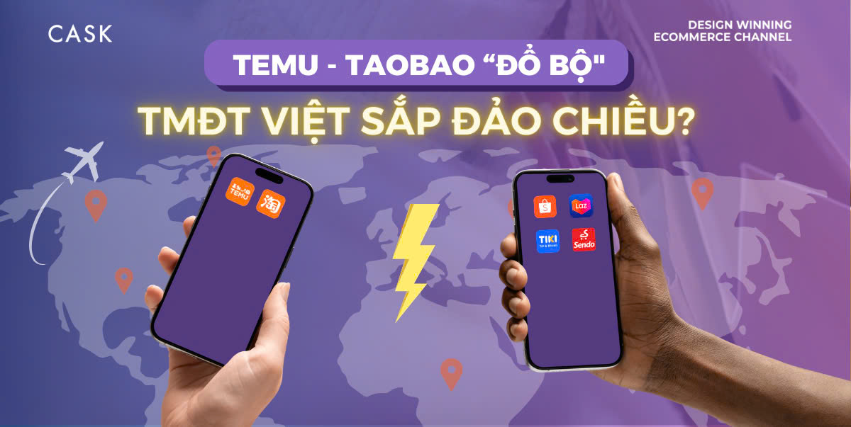 Temu Đổ Bộ, Taobao Quốc Tế Hóa: Cuộc Chơi TMĐT Việt Sắp Đảo Chiều?