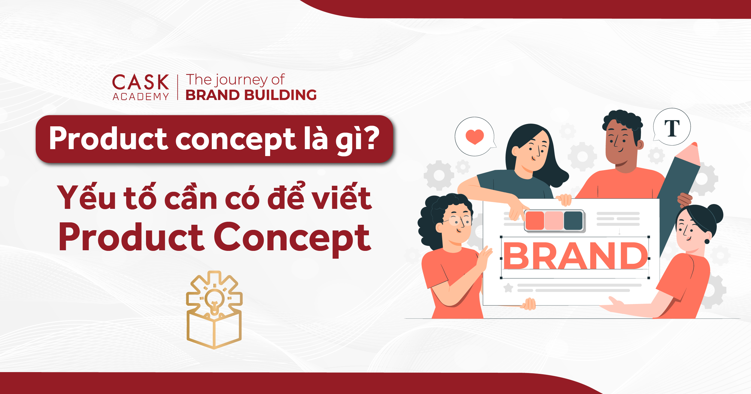 Product concept là gì? Các yếu tố cần có để viết Product Concept