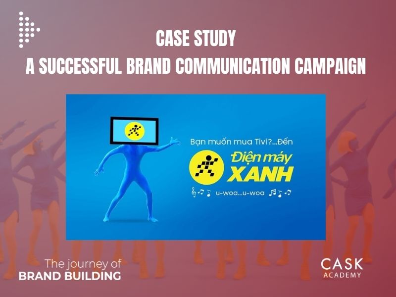 Case study of Brand Communication Campaign